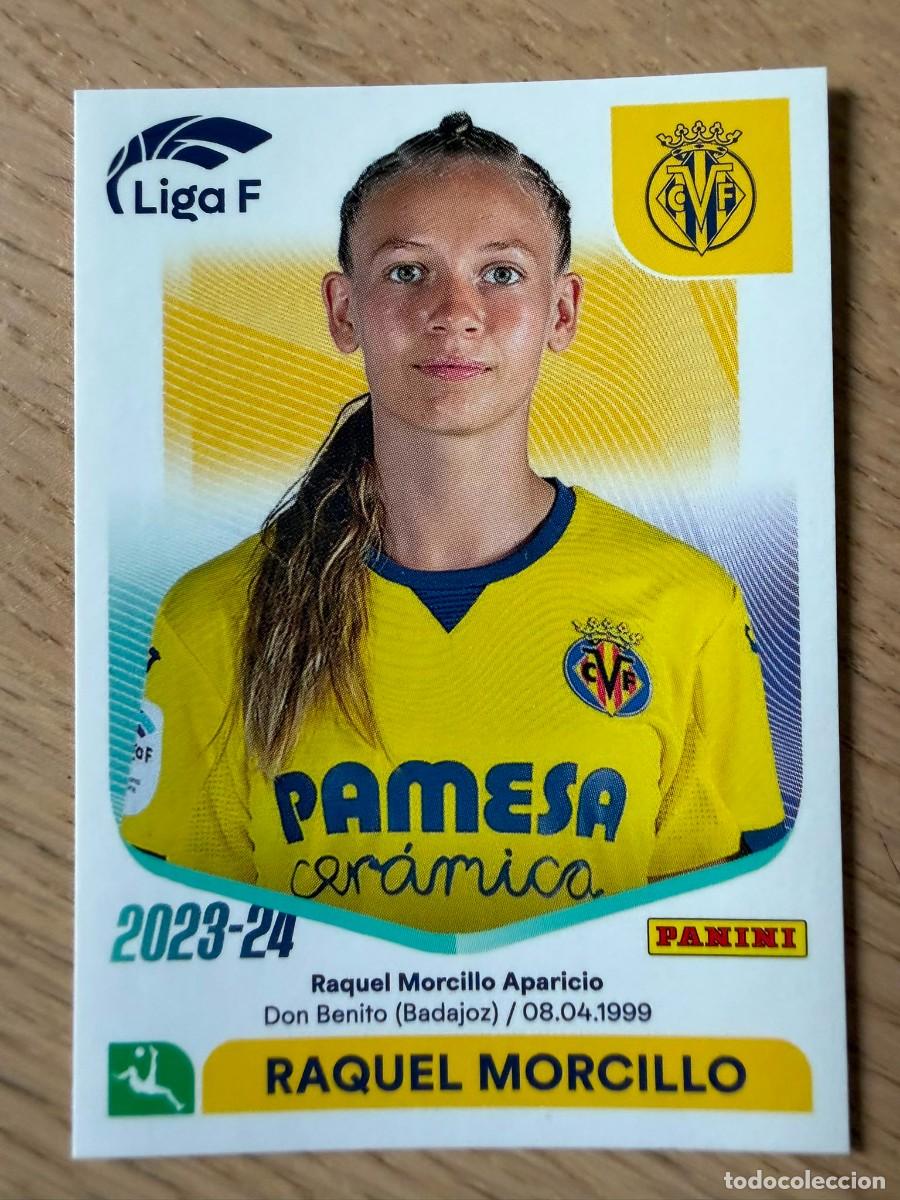 Coleccionismo cromos antiguos: 319 RAQUEL MORCILLO VILLARREAL 23 24 2023 2024 LIGA F FEMENINA PANINI SIN PEGAR STICKER