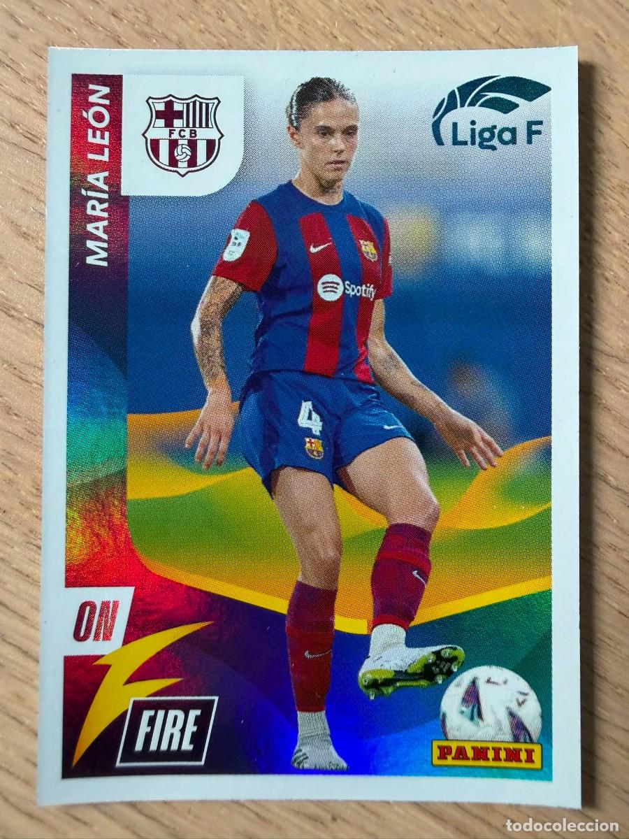Coleccionismo cromos antiguos: 344 MARIA LEON ON FIRE BARCELONA 23 24 2023 2024 LIGA F FEMENINA PANINI SIN PEGAR STICKER