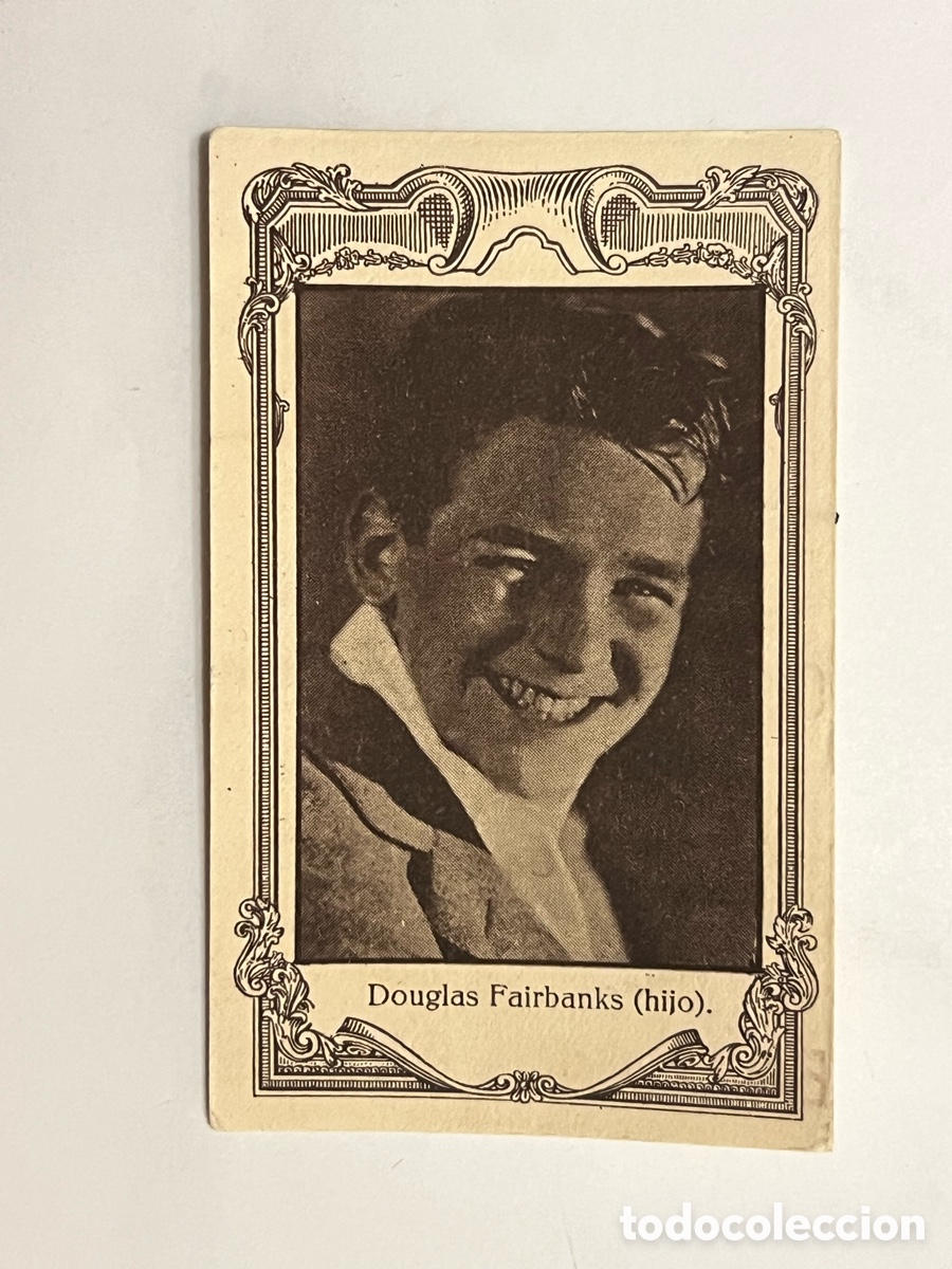 Coleccionismo cromos antiguos: DOUGLAS FAIRBANKS (Hijo) Artistas Cine Mudo. Chocolates Amatller, Serie A - No.15