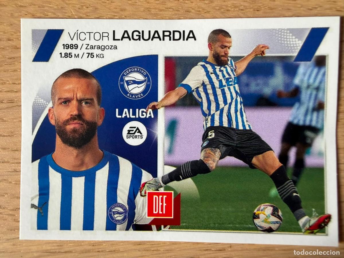 Coleccionismo cromos antiguos: 6 LAGUARDIA ALAVES 23 24 2023 2024 LIGA EA SPORTS COLECCIONES ESTE SIN PEGAR STICKER