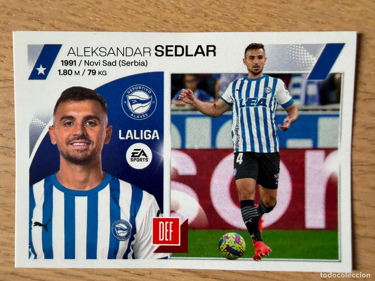 Coleccionismo cromos antiguos: 8 SEDLAR ALAVES 23 24 2023 2024 LIGA EA SPORTS COLECCIONES ESTE SIN PEGAR STICKER