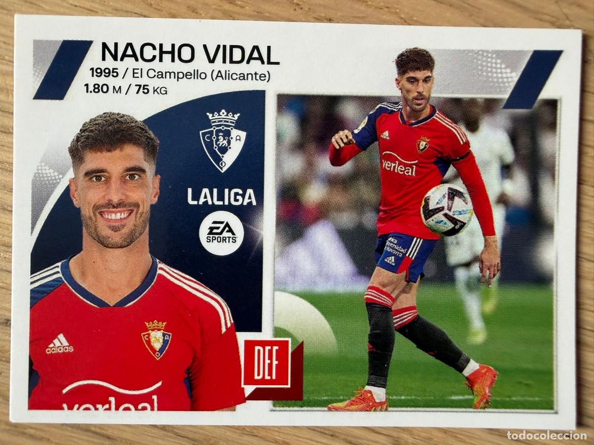 Coleccionismo cromos antiguos: 6 NACHO VIDAL OSASUNA 23 24 2023 2024 LIGA EA SPORTS COLECCIONES ESTE SIN PEGAR STICKER