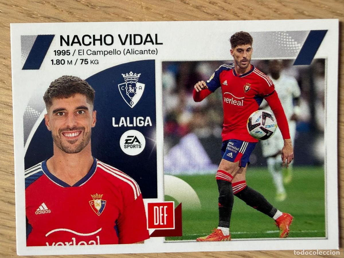 Coleccionismo cromos antiguos: 6 NACHO VIDAL OSASUNA 23 24 2023 2024 LIGA EA SPORTS COLECCIONES ESTE SIN PEGAR STICKER