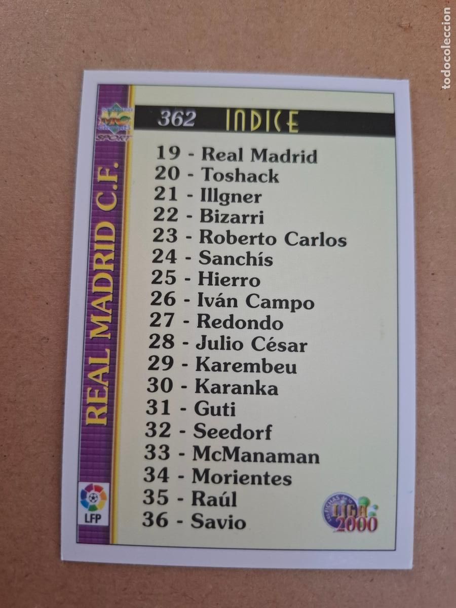 Coleccionismo cromos antiguos: MUNDICROMO 1999 2000 99 00 - 362 INDICE - REAL MADRID