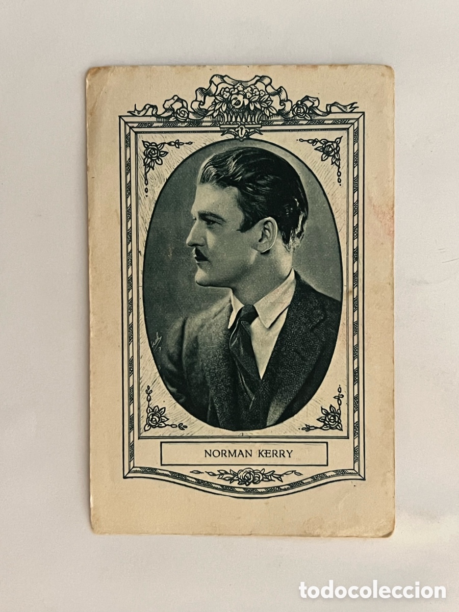 Colecionismo Cromos antigos: NORMAN KERRY.. Artistas Cine Mudo. Chocolates Juncosa, Serie I, No.18