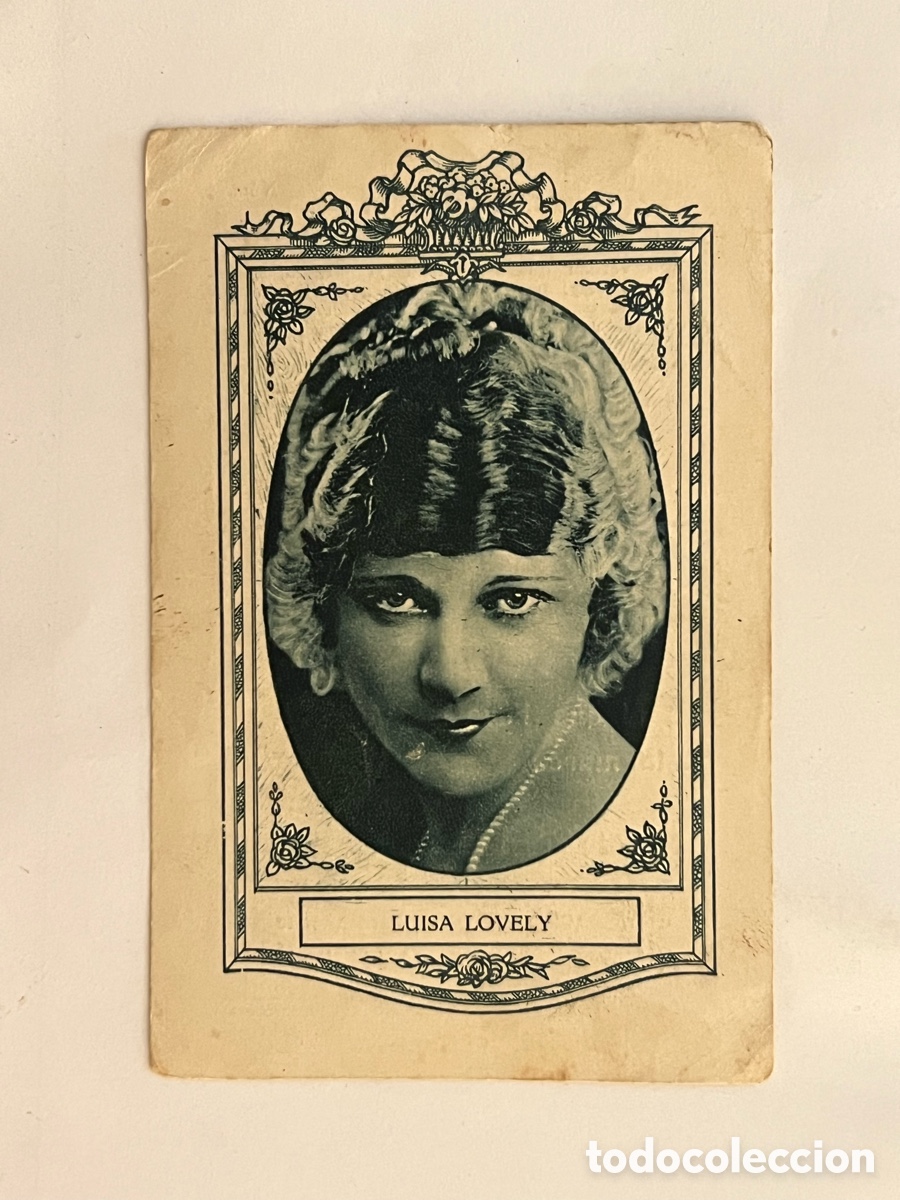 Colecionismo Cromos antigos: LUISA LOVELY.. Artistas Cine Mudo. Chocolates Juncosa, Serie I, No.7
