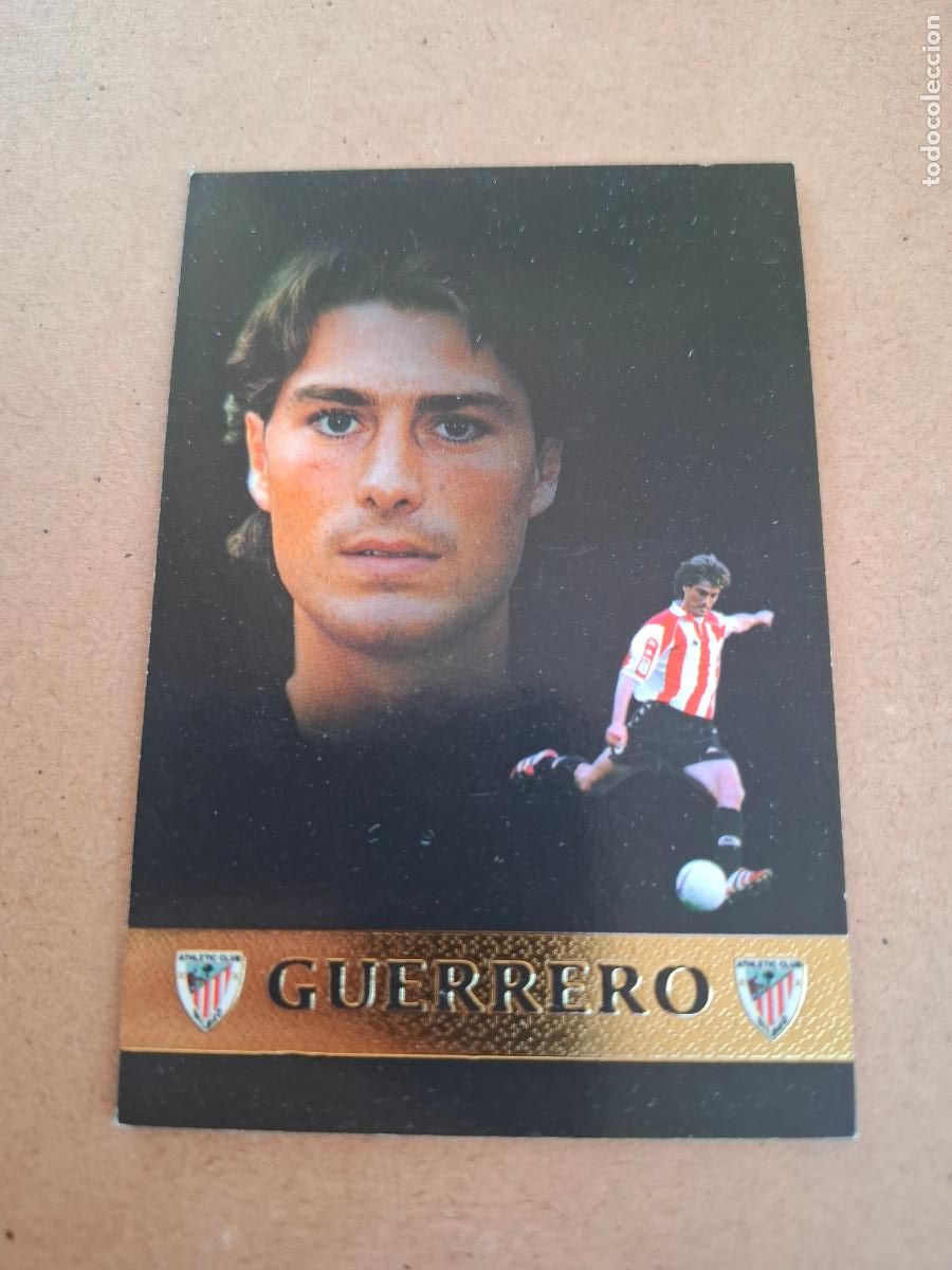 Coleccionismo cromos antiguos: MUNDICROMO 1999 2000 99 00 - 428 GUERRERO ( MEJORES 98/99 ) - ATHLETIC CLUB