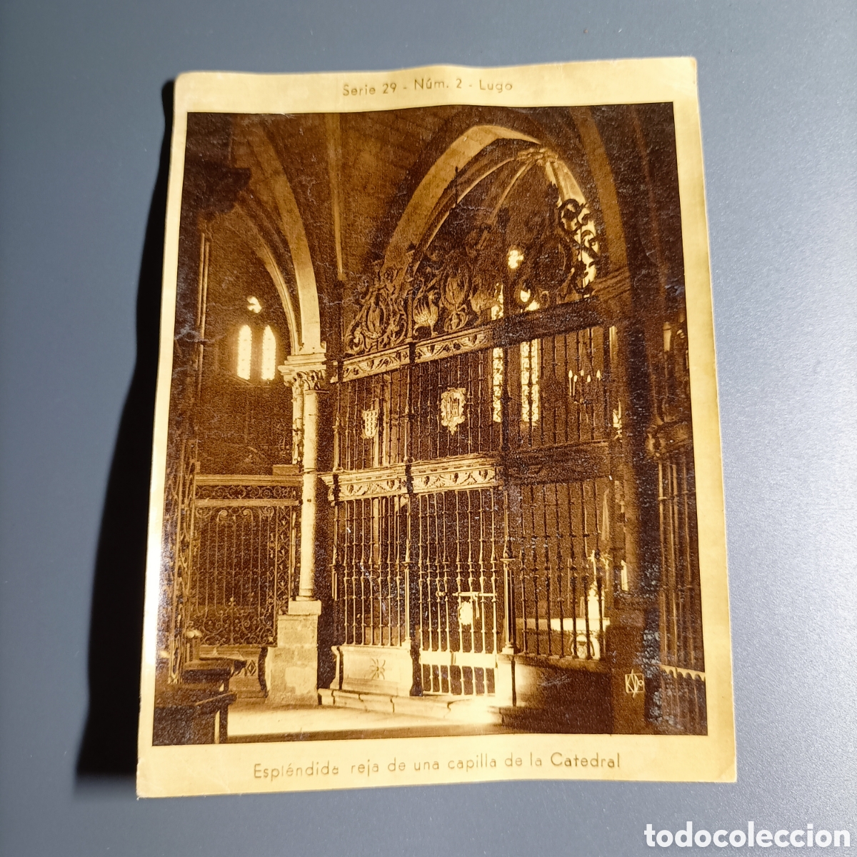 Coleccionismo cromos antiguos: ANTIGUO CROMO. REPRODUCCI&Oacute;N POSTAL. SERIE 29 №2 LUGO. 3SPLENDIDA REJA DE UNA CAPILLA DE LA CATEDRAL