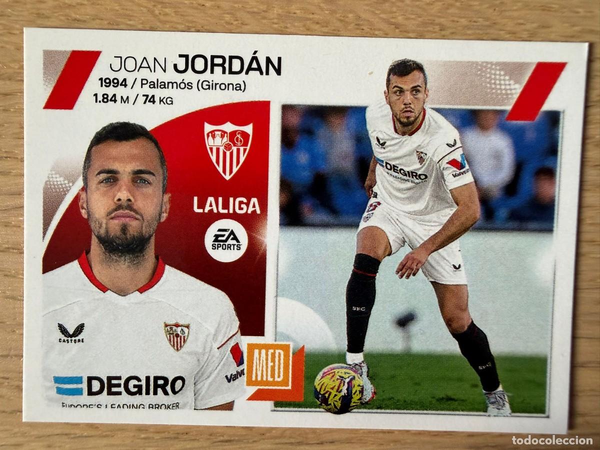 Coleccionismo cromos antiguos: 13 JOAN JORDAN SEVILLA 23 24 2023 2024 LIGA EA SPORTS COLECCIONES ESTE SIN PEGAR STICKER