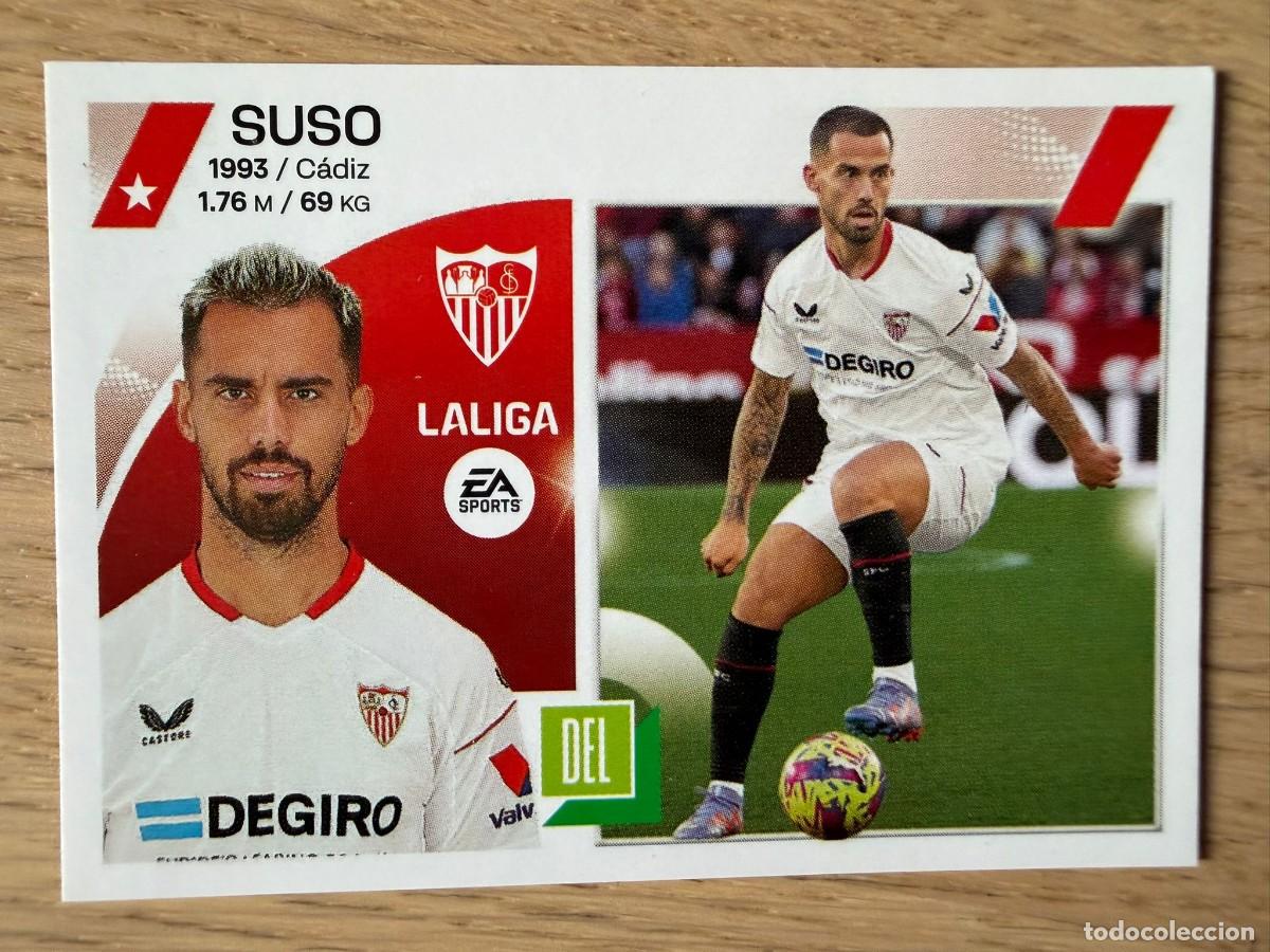 Coleccionismo cromos antiguos: 19 SUSO SEVILLA 23 24 2023 2024 LIGA EA SPORTS COLECCIONES ESTE SIN PEGAR STICKER