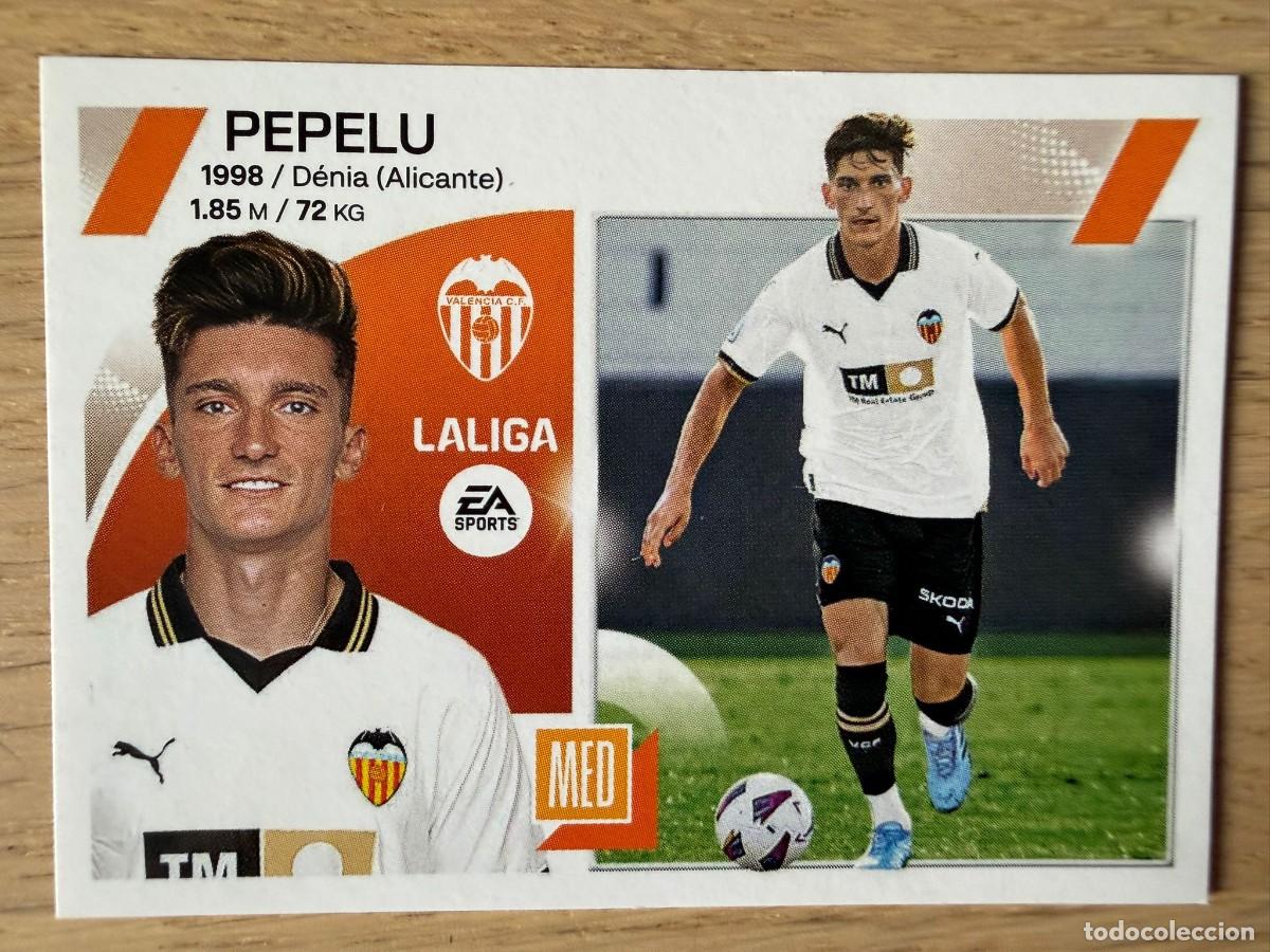 Coleccionismo cromos antiguos: PEPELU FICHAJE 10 VALENCIA 23 24 2023 2024 LIGA EA SPORTS COLECCIONES ESTE SIN PEGAR STICKER