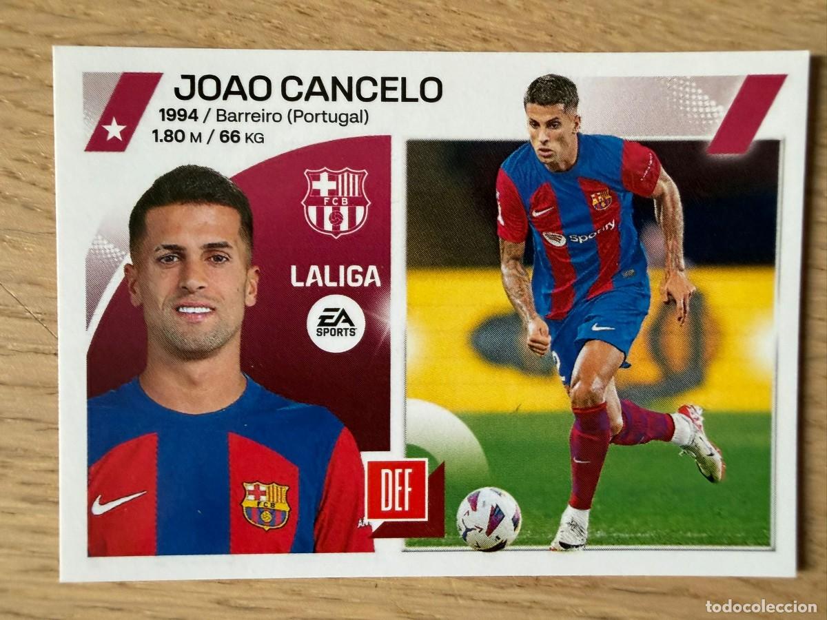 Coleccionismo cromos antiguos: CANCELO FICHAJE 55 BARCELONA 23 24 2023 2024 LIGA EA SPORTS COLECCIONES ESTE SIN PEGAR STICKER