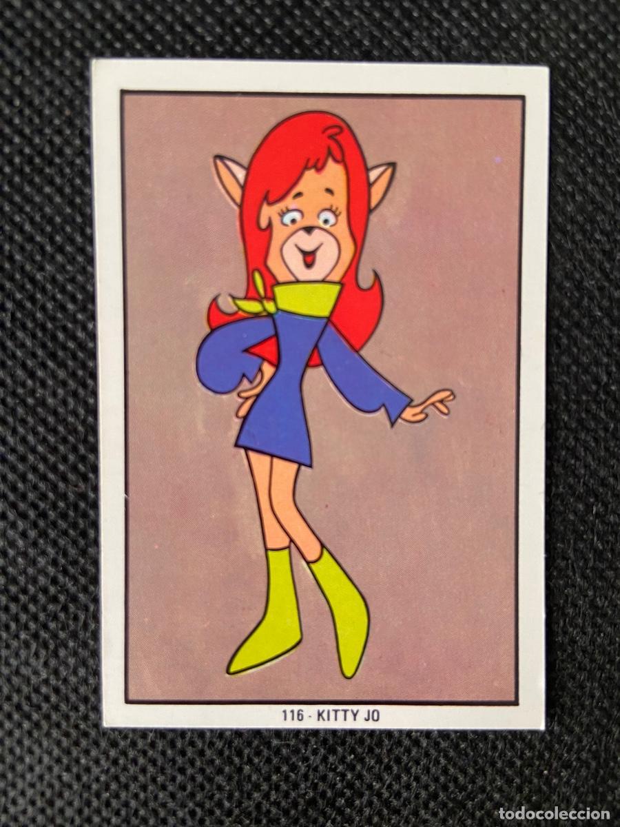 Coleccionismo cromos antiguos: ANTIGUO CROMO 116 &ldquo; KITTY JD &ldquo; NUEVO FESTIVAL HANNA BARBERA FHER 1973