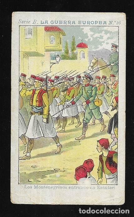 Coleccionismo cromos antiguos: Cromo. La Guerra Europea. serie B n&ordm; 16 chocolate Angelical..1915 Mataix en Cta.