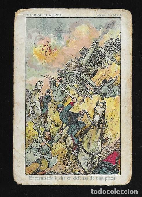 Coleccionismo cromos antiguos: Cromo. Guerra Europea. serie G n&ordm; 6 Chocolate P&iacute; 1915