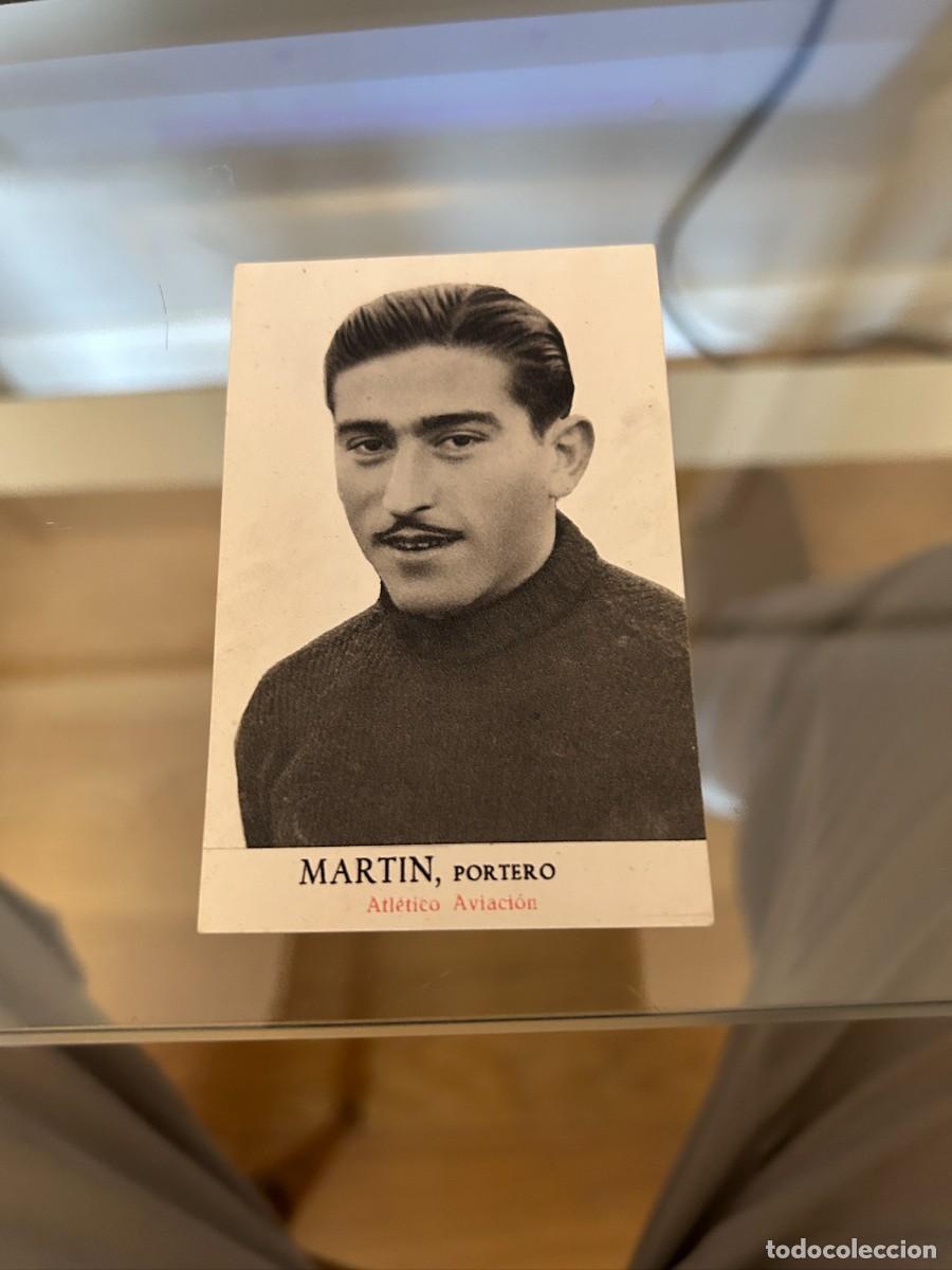 Coleccionismo cromos antiguos: MARTIN PORTERO ATLETICO AVIACION NUEVO