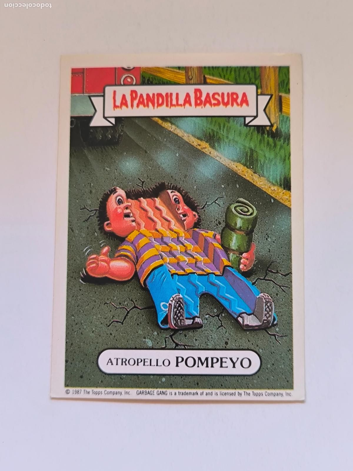 Coleccionismo cromos antiguos: CROMO LA PANDILLA BASURA - N&ordm; 152 - ATROPELLO POMPEYO - MERCHANTE ALBUM AMARILLO (148A2)