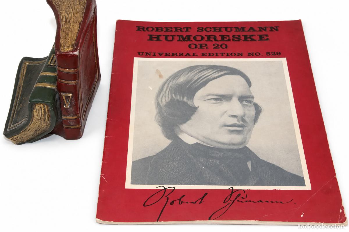 Coleccionismo cromos antiguos: ROBERT SCHUMANN &ndash; HUMORESKE, OP. 20 &ndash; UNIVERSAL EDITION N&ordm; 529 &ndash; LM