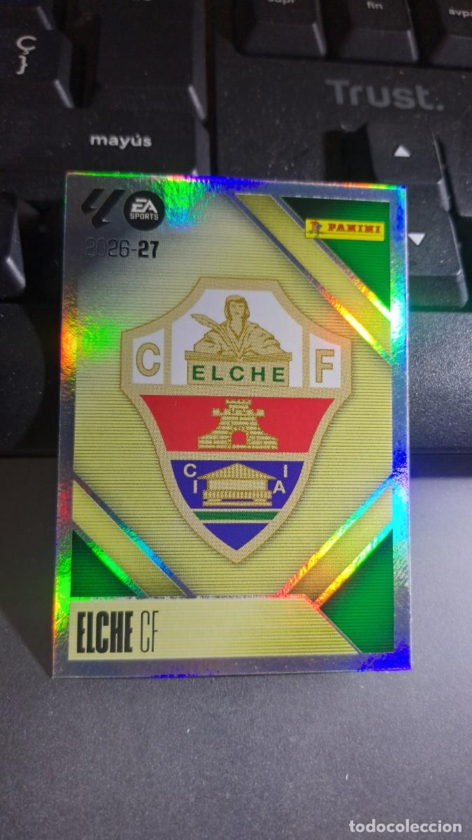Coleccionismo cromos antiguos: CROMO ESCUDO ELCHE 1 LIGA 2026 2027 26 27 ESTE PANINI NUNCA PEGADO