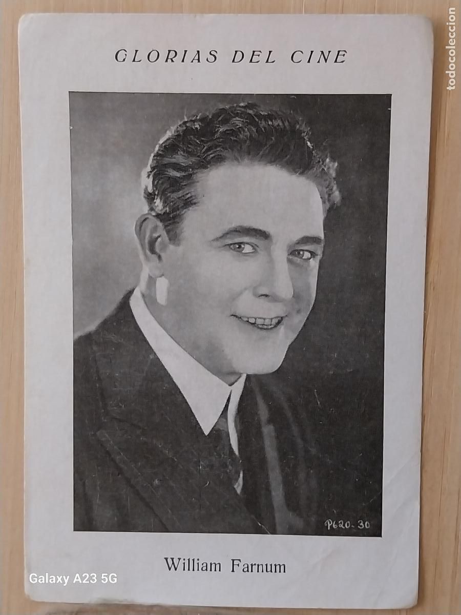 Coleccionismo cromos antiguos: WILLIAM FARNUM GLORIAS CINE CROMO 15 SIN PUBLICIDAD *** 11.2X7.8CMS ORIGINAL *