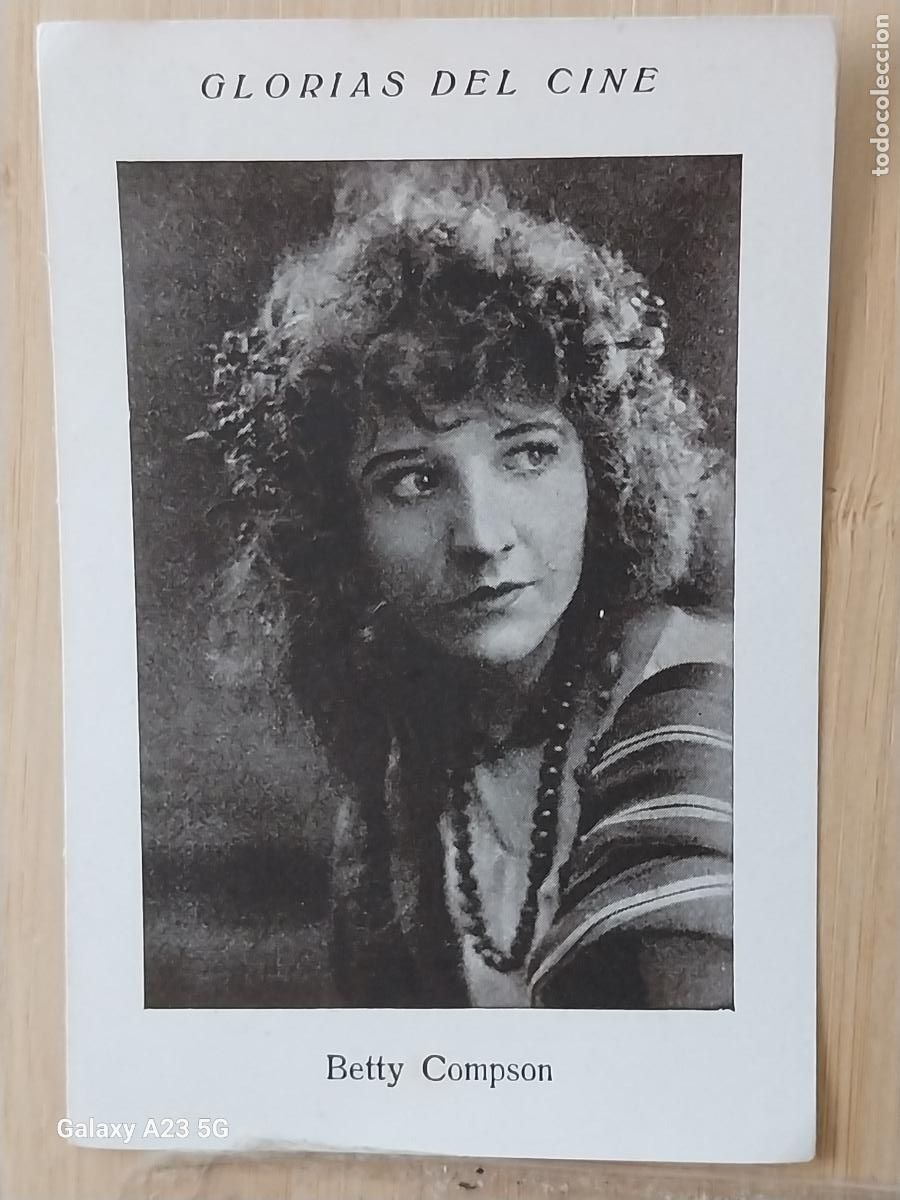 Coleccionismo cromos antiguos: BETTY COMPSON GLORIAS CINE CROMO 12 GLICOSAN LLACH PUBLICIDAD *** 11.2X7.8CMS ORIGINAL *