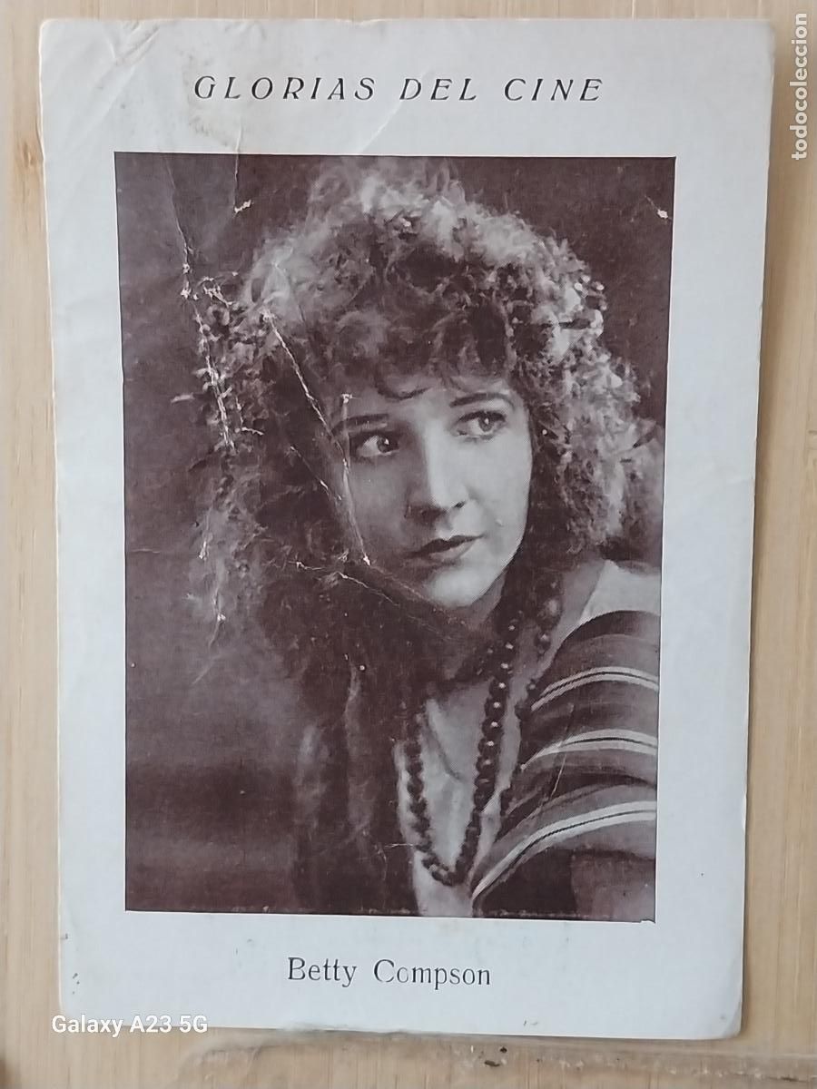 Coleccionismo cromos antiguos: BETTY COMPSON GLORIAS CINE CROMO 12 ORTHI CHOCO PUBLICIDAD *** 11.2X7.8CMS ORIGINAL *
