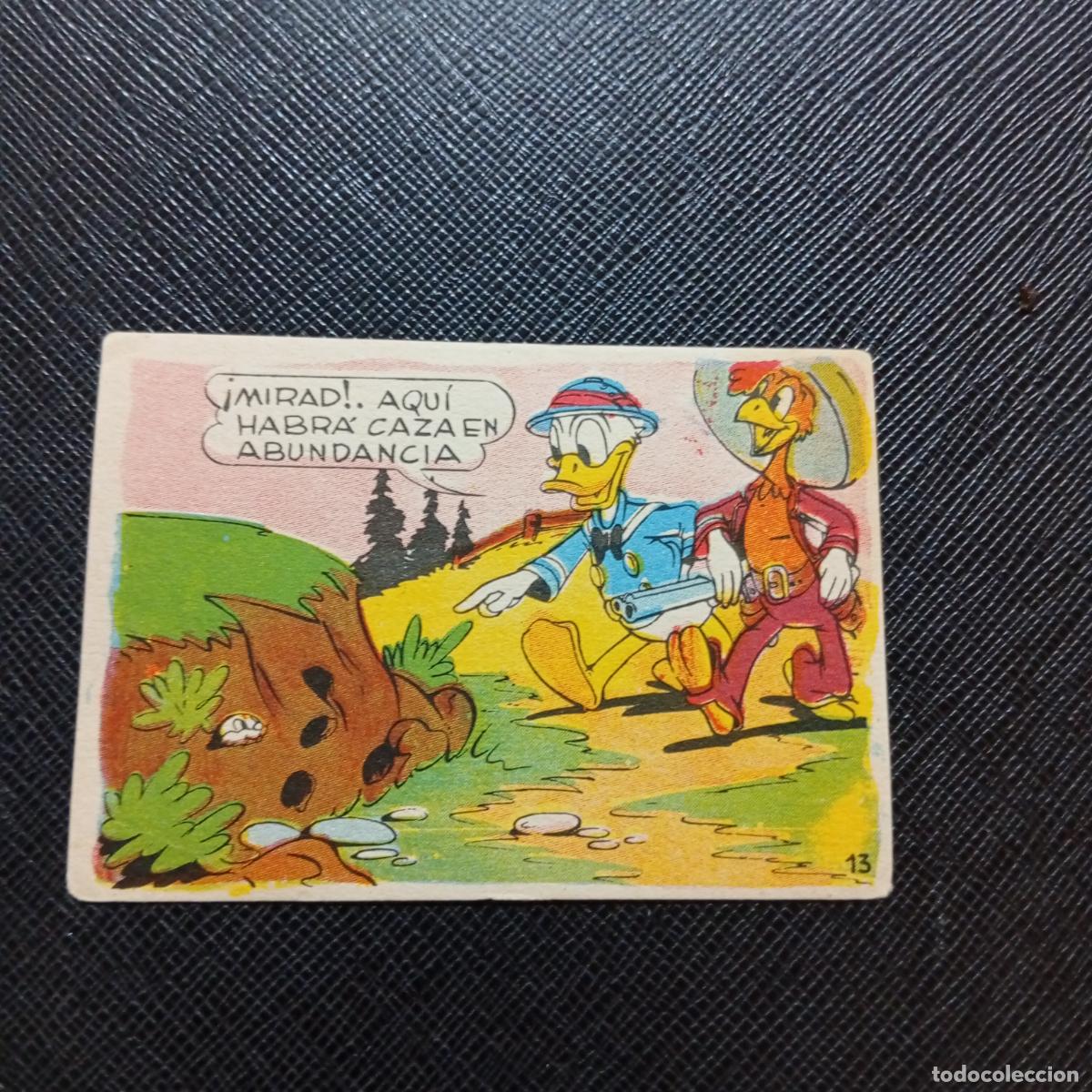 Coleccionismo cromos antiguos: 13 EL PATO DONALD VA DE CAZA CHOCOLATES LLOVERAS DISNEY 1948 CROMO - SIN PEGAR - A214 PG154