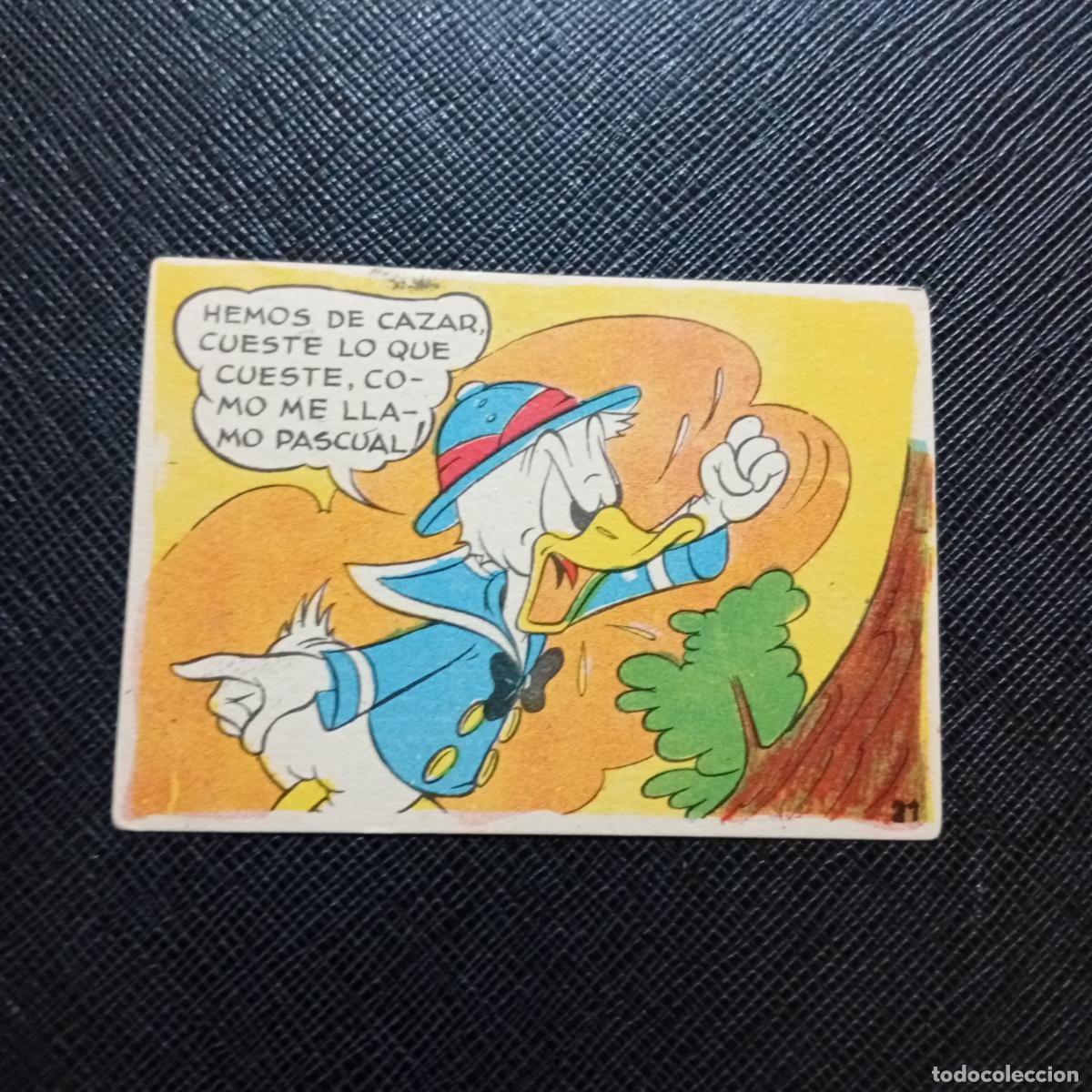 Coleccionismo cromos antiguos: 21 EL PATO DONALD VA DE CAZA CHOCOLATES LLOVERAS DISNEY 1948 CROMO - SIN PEGAR - A214 PG181