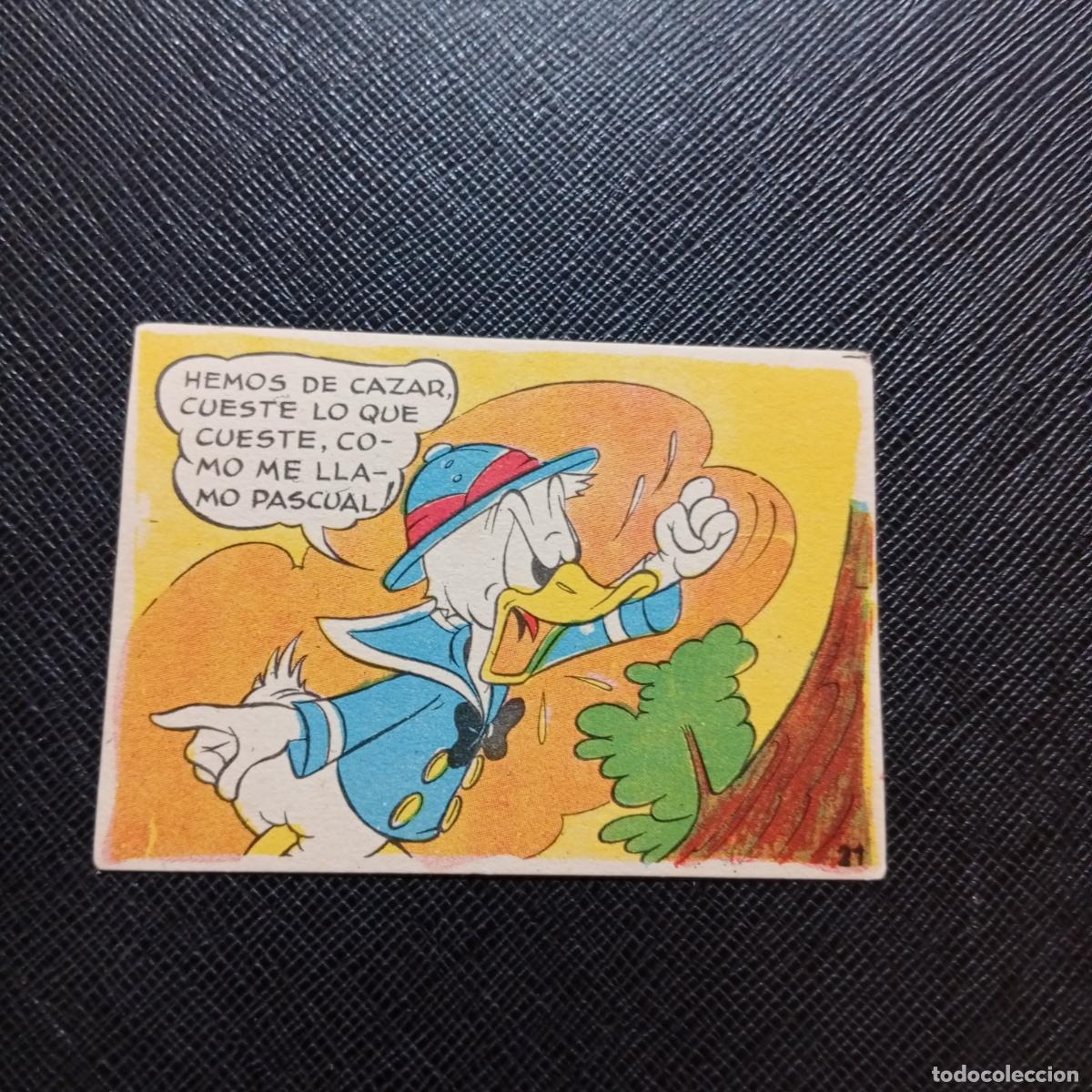 Coleccionismo cromos antiguos: 21 EL PATO DONALD VA DE CAZA CHOCOLATES LLOVERAS DISNEY 1948 CROMO - SIN PEGAR - A214 PG226