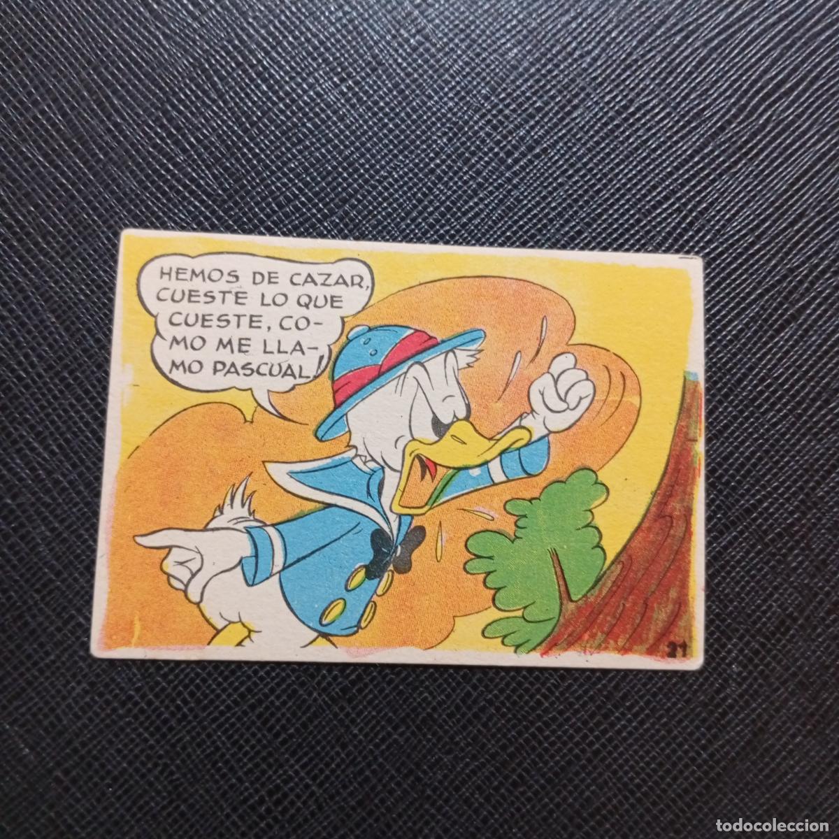 Coleccionismo cromos antiguos: 21 EL PATO DONALD VA DE CAZA CHOCOLATES LLOVERAS DISNEY 1948 CROMO - SIN PEGAR - A214 PG316 B
