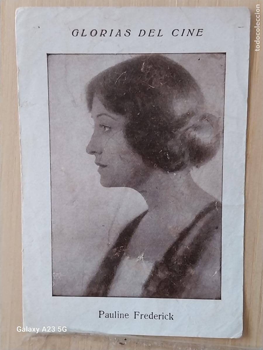 Coleccionismo cromos antiguos: PAULINE FREDERICK GLORIAS CINE CROMO DENTISTA HISPANO AMERICANA PUBLICIDAD ** 11.2X7.8CMS ORIGINAL *