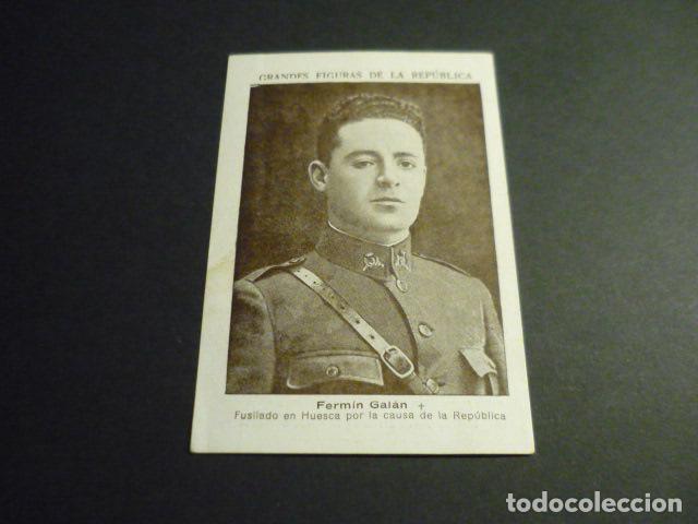 Collectionnisme Cartes &agrave; collectionner anciennes: FERMIN GALAN GRANDES FIGURAS DE LA REPUBLICA CROMO PUBLICIDAD SASTRERIA TORRALBA MADRID