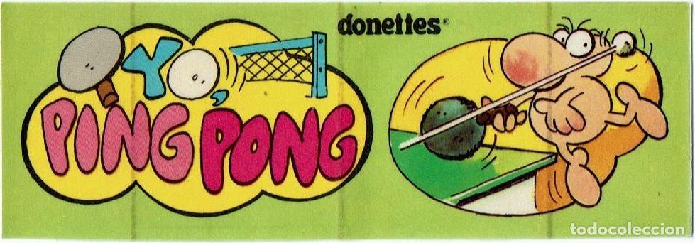 Coleccionismo cromos antiguos: COLECCI&Oacute;N CROMOS PANRICO CROMO PEGATINA YO PING PONG PRIMERAS COLECCIONES LA TIRA ADHESIVA DONETTES