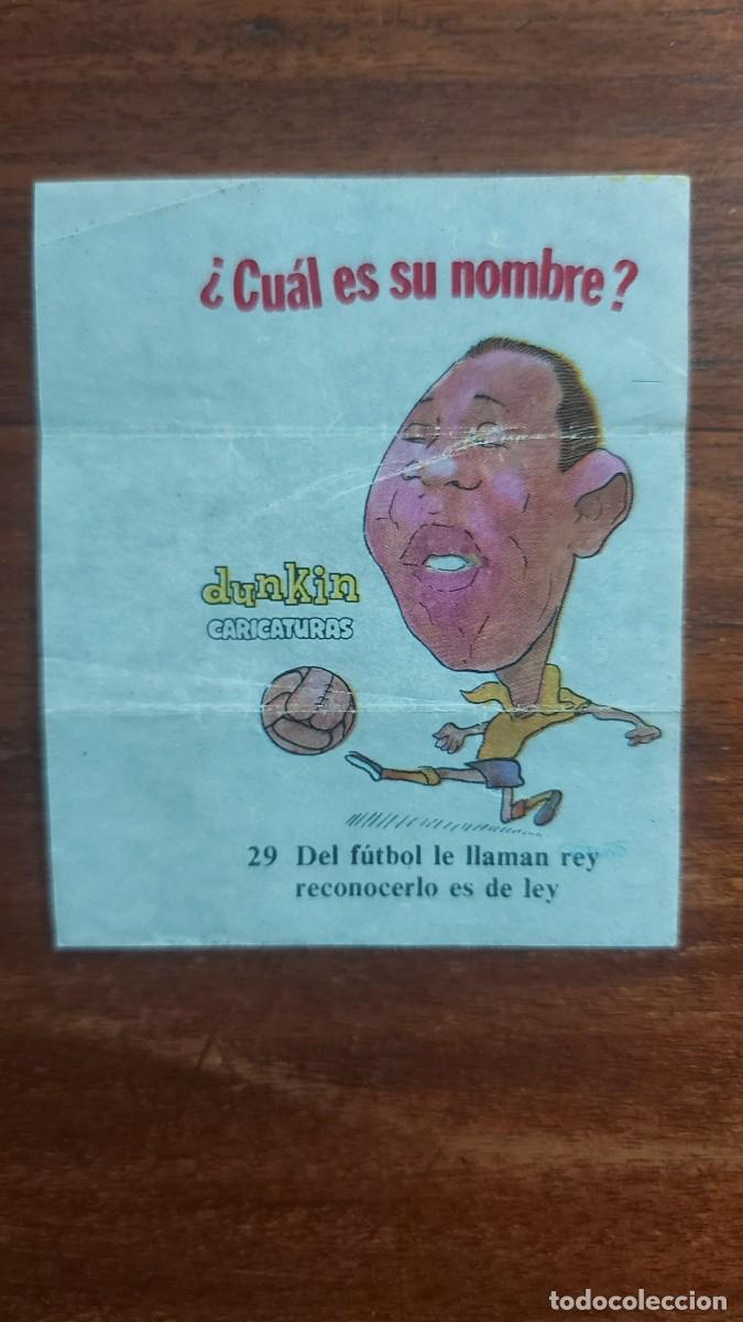 Coleccionismo cromos antiguos: O REI PELE ( BRAZIL ) CHICLES DUNKIN Caricaturas 1971 # 29 &iquest;CUAL ES SU NOMBRE? SIN PEGAR 6,7x8,5 cm