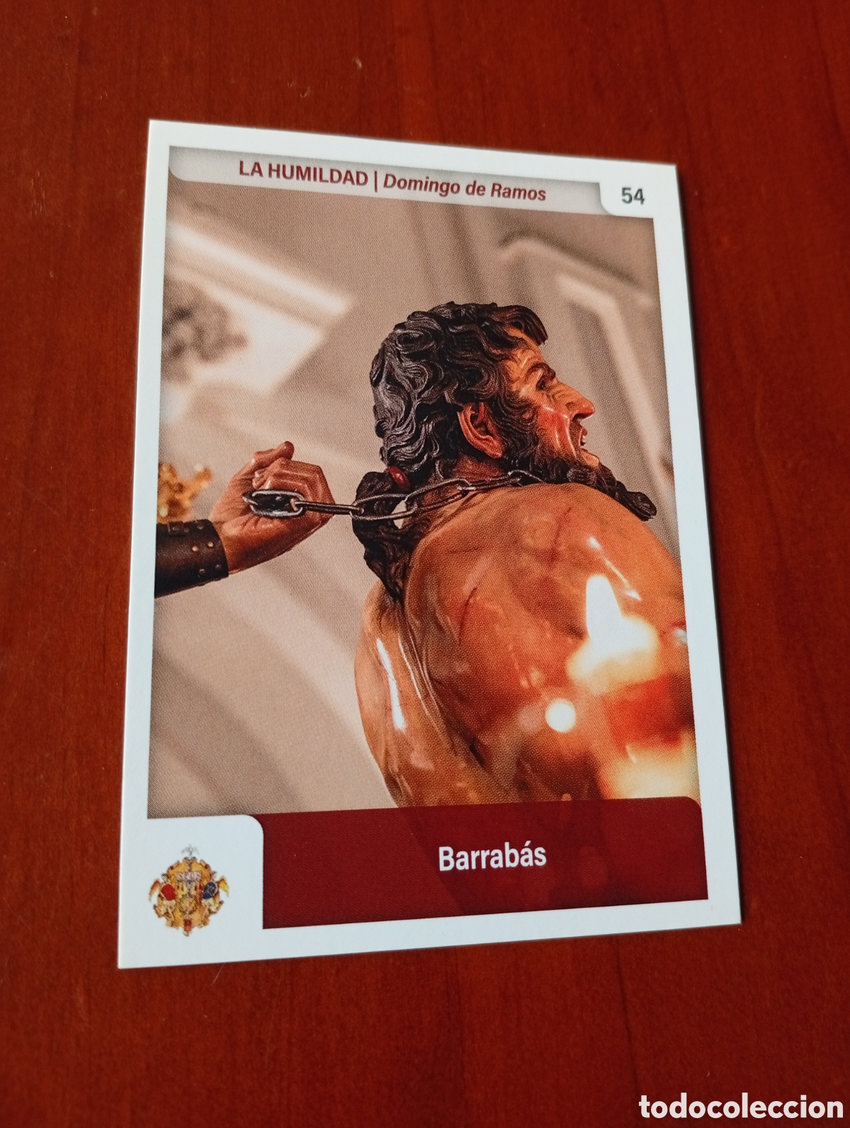 Coleccionismo cromos antiguos: CROMO TARJETA HOLY CARDS MALAGA N &ordm; 54 BARRABAS - DOMINGO DE RAMOS - LA HUMILDAD