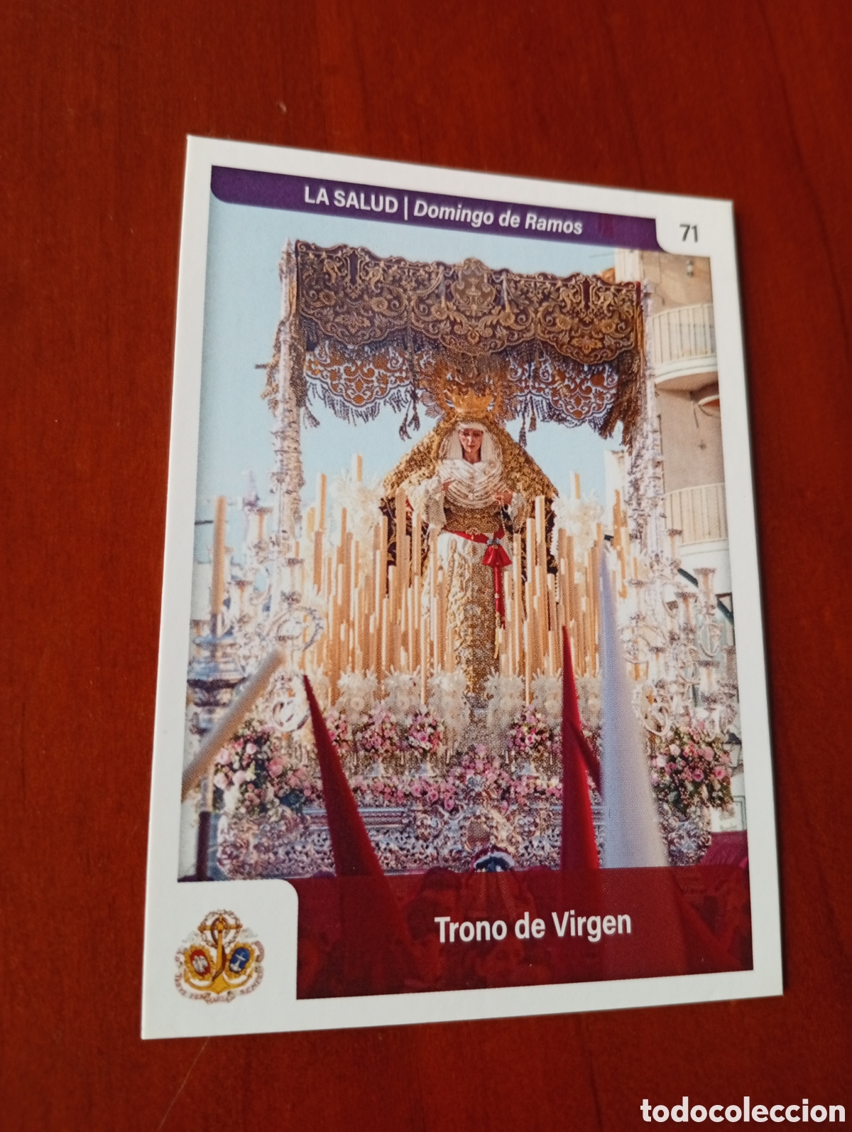 Coleccionismo cromos antiguos: CROMO SEMANA SANTA TARJETA HOLY CARDS MALAGA N &ordm; 71 LA SALUD - DOMINGO DE RAMOS - TRONO DE VIRGEN