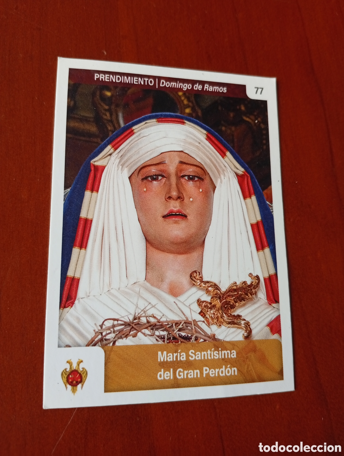 Coleccionismo cromos antiguos: CROMO SEMANA SANTA TARJETA HOLY CARDS MALAGA N &ordm; 77 PRENDIMIENT - DOMINGO DE RAMOS - MARIA SANTISIMA