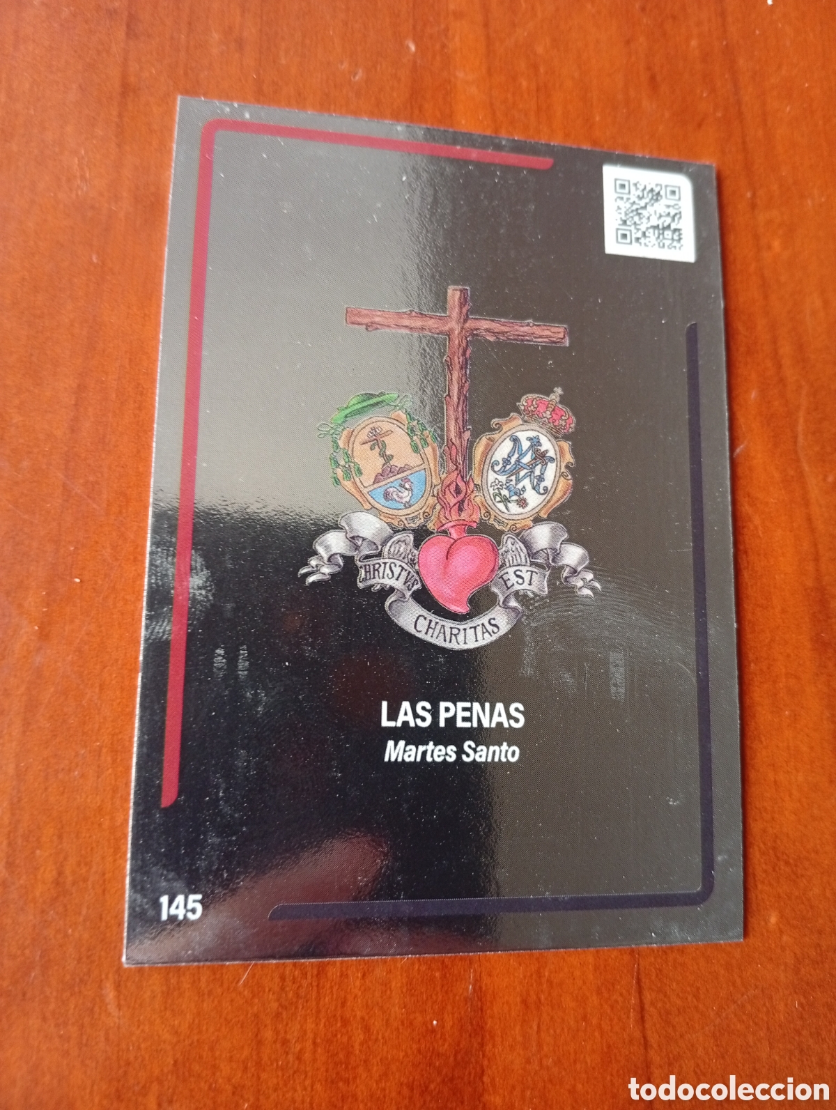 Coleccionismo cromos antiguos: CROMO SEMANA SANTA TARJETA HOLY CARDS MALAGA N &ordm; 145 ESCUDO - MARTES SANTO - LAS PENAS