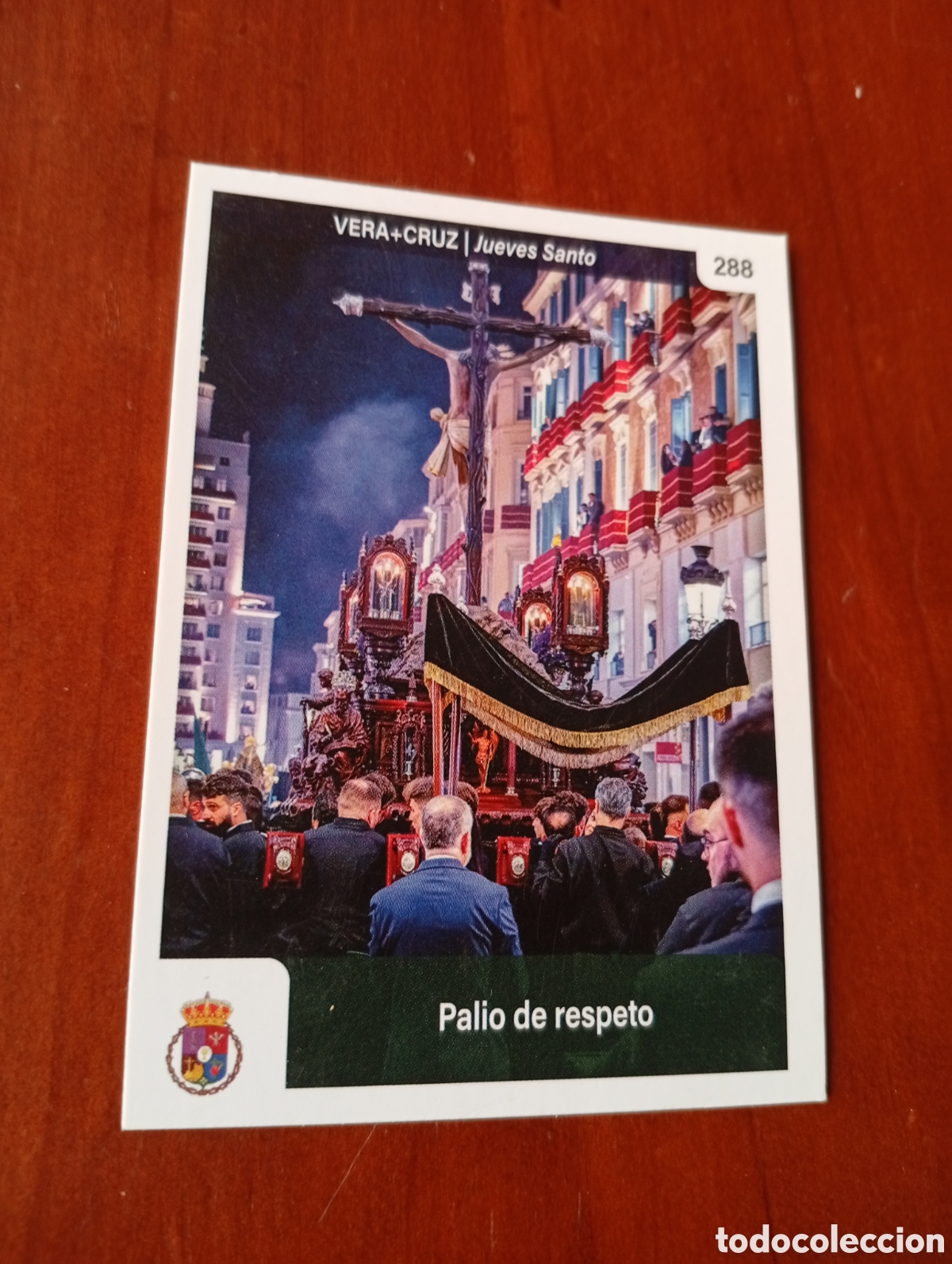 Coleccionismo cromos antiguos: CROMO SEMANA SANTA TARJETA HOLY CARDS MALAGA N &ordm; 288 VERA-CRUZ - JUEVES SANTO - PALIO DE RESPETO