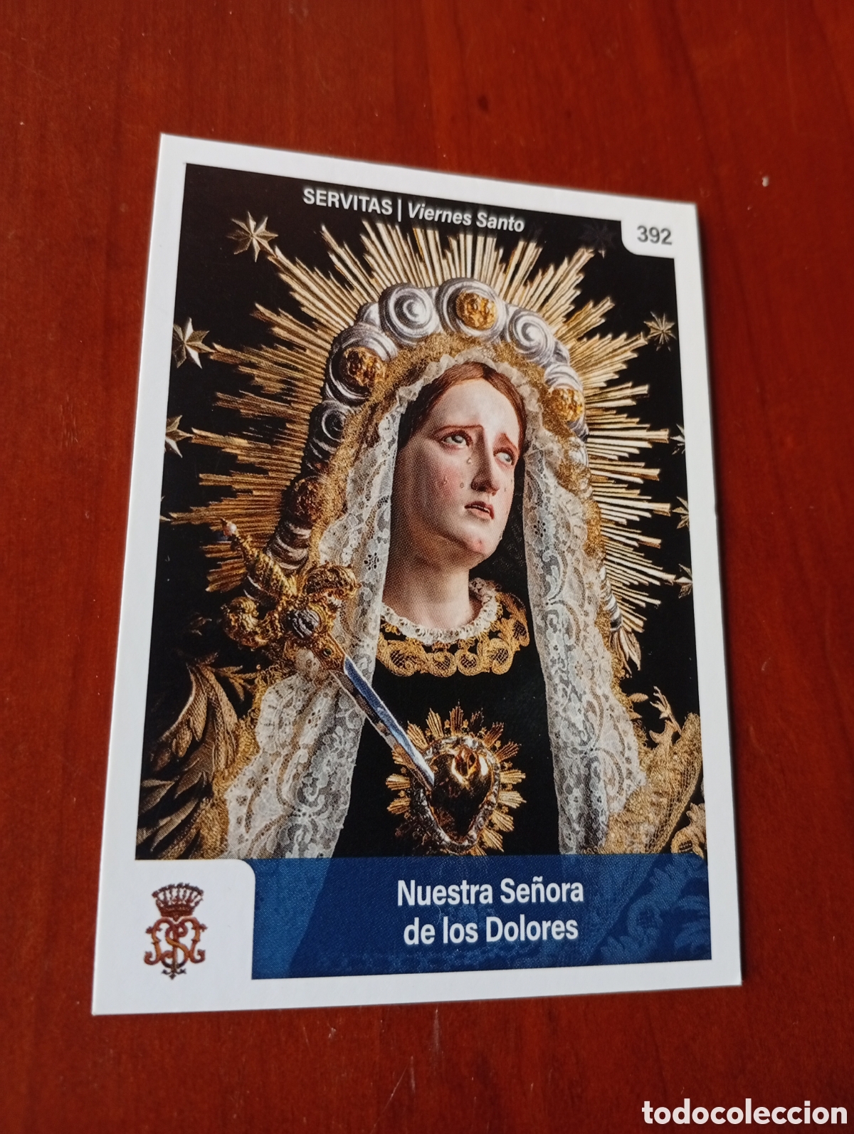 Coleccionismo cromos antiguos: CROMO SEMANA SANTA TARJETA HOLY CARDS MALAGA N &ordm; 392 SERVITAS - VIERNES SANTO - NSRA DOLORES