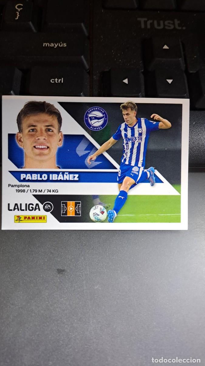 Coleccionismo cromos antiguos: CROMO PABLO IBA&Ntilde;EZ 15 ALAVES LIGA 2026 2027 26 27 ESTE PANINI NUNCA PEGADO
