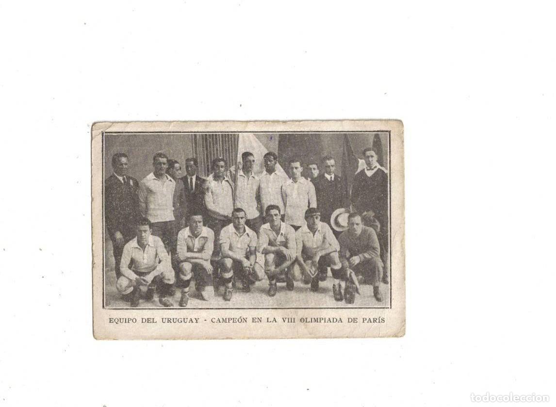 Coleccionismo cromos antiguos: CROMO. VIII OLIMPIADA PAR&Iacute;S 1924. EQUIPO DEL URUGUAY. CAMPE&Oacute;N