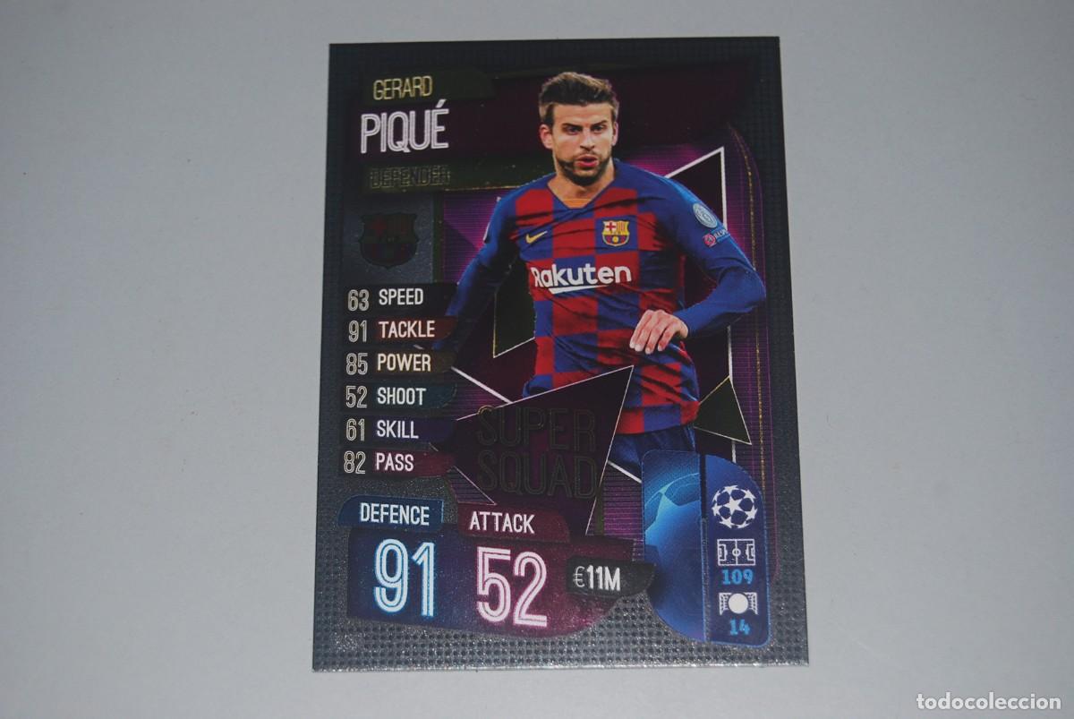 Coleccionismo cromos antiguos: PIQUE FC. BARCELONA TOPPS MATCH ATTAX SUPER SQUAD 2019-20 2019-2020 (VER FOTOGRAFIAS)
