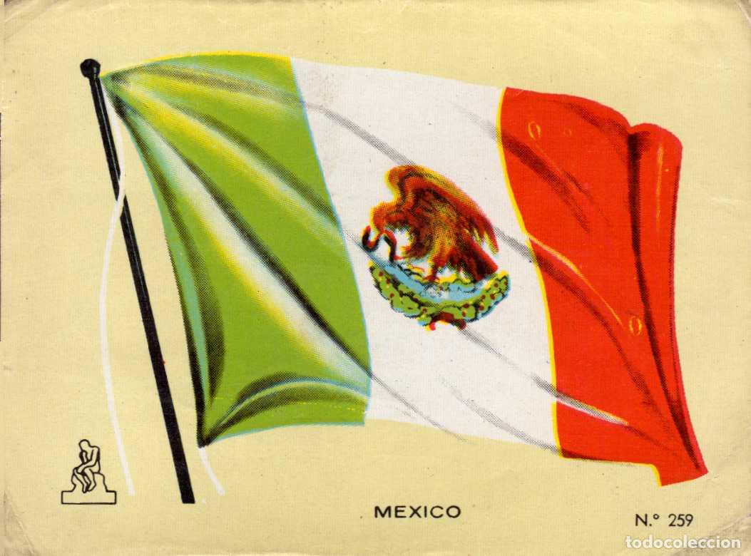 Coleccionismo cromos antiguos: N&ordm;259 BANDERA MEXICO . CROMO COLECCI&Oacute;N UNIVERSAL ESCUDOS, BANDERAS, MAPAS, MONEDAS. ALES, 1962