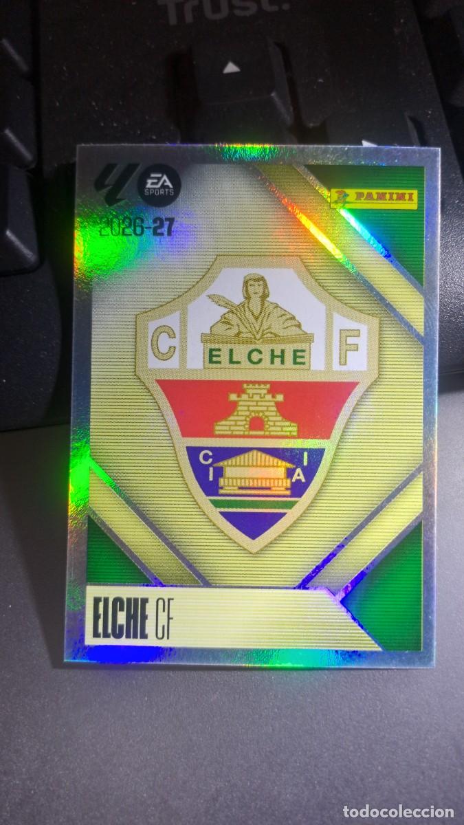 Coleccionismo cromos antiguos: CROMO ESCUDO ELCHE 1 LIGA 2026 2027 26 27 ESTE PANINI NUNCA PEGADO
