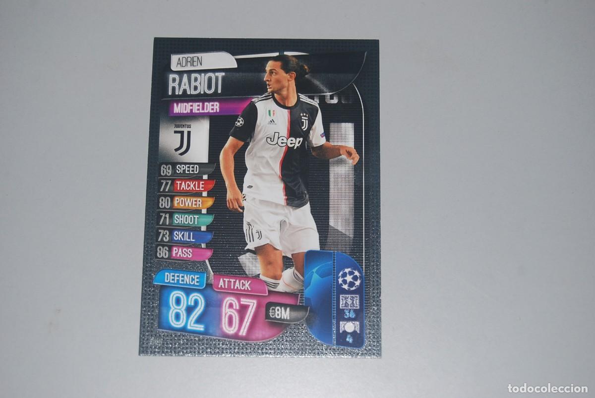 Coleccionismo cromos antiguos: ADRIEN RABIOT JUVENTUS UEFA CHAMPIONS LEAGUE TOPPS MATCH ATTAX 2019-20, 2019-2020 (VER FOTOS)