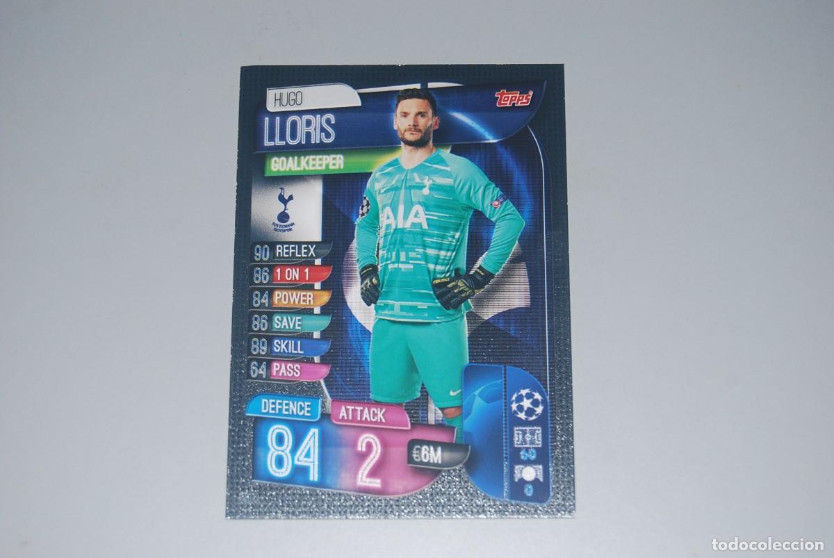 Coleccionismo cromos antiguos: HUGO LLORIS TOTTENHAM HOTSPUR UEFA CHAMPIONS LEAGUE TOPPS MATCH ATTAX 2019-20, 2019-2020 (VER FOTOS)