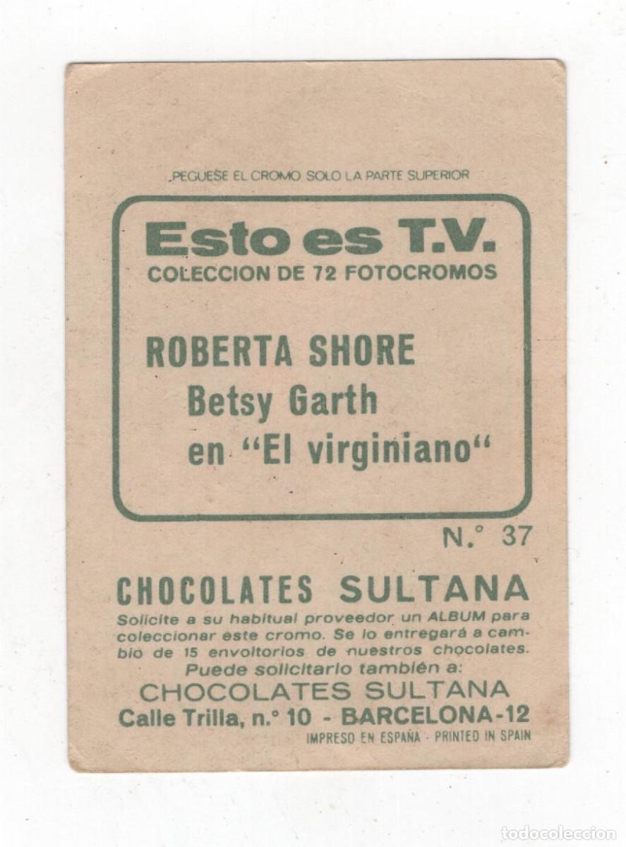 Coleccionismo cromos antiguos: ESTO ES T.V. CROMO DE CHOCOLATES LA SULTANA &rdquo; EL VIRGINIANO &rdquo;N&ordm; 37 VER IMAGEN DOS CARAS