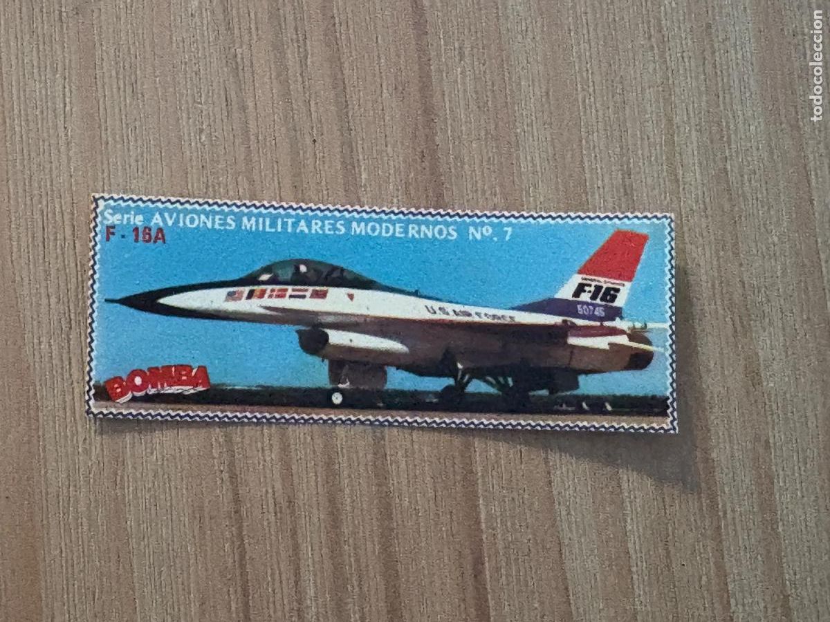 Coleccionismo cromos antiguos: 5. CROMO BOMBA SERIE AVIONES MILITARES MODERNOS N 7 F-16A