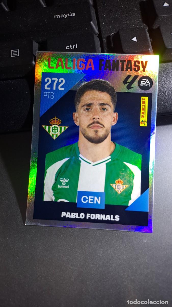 Coleccionismo cromos antiguos: CROMO PABLO FORNALS 4 LA LIGA FANTASY 4 BETIS LIGA 2026 2027 26 27 ESTE PANINI NUNCA PEGADO